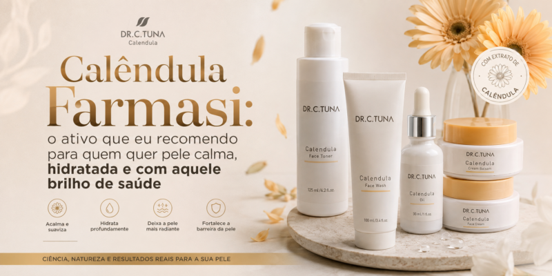 Calêndula Farmasi: o ativo que eu recomendo para quem quer pele calma, hidratada e com aquele brilho de saúde